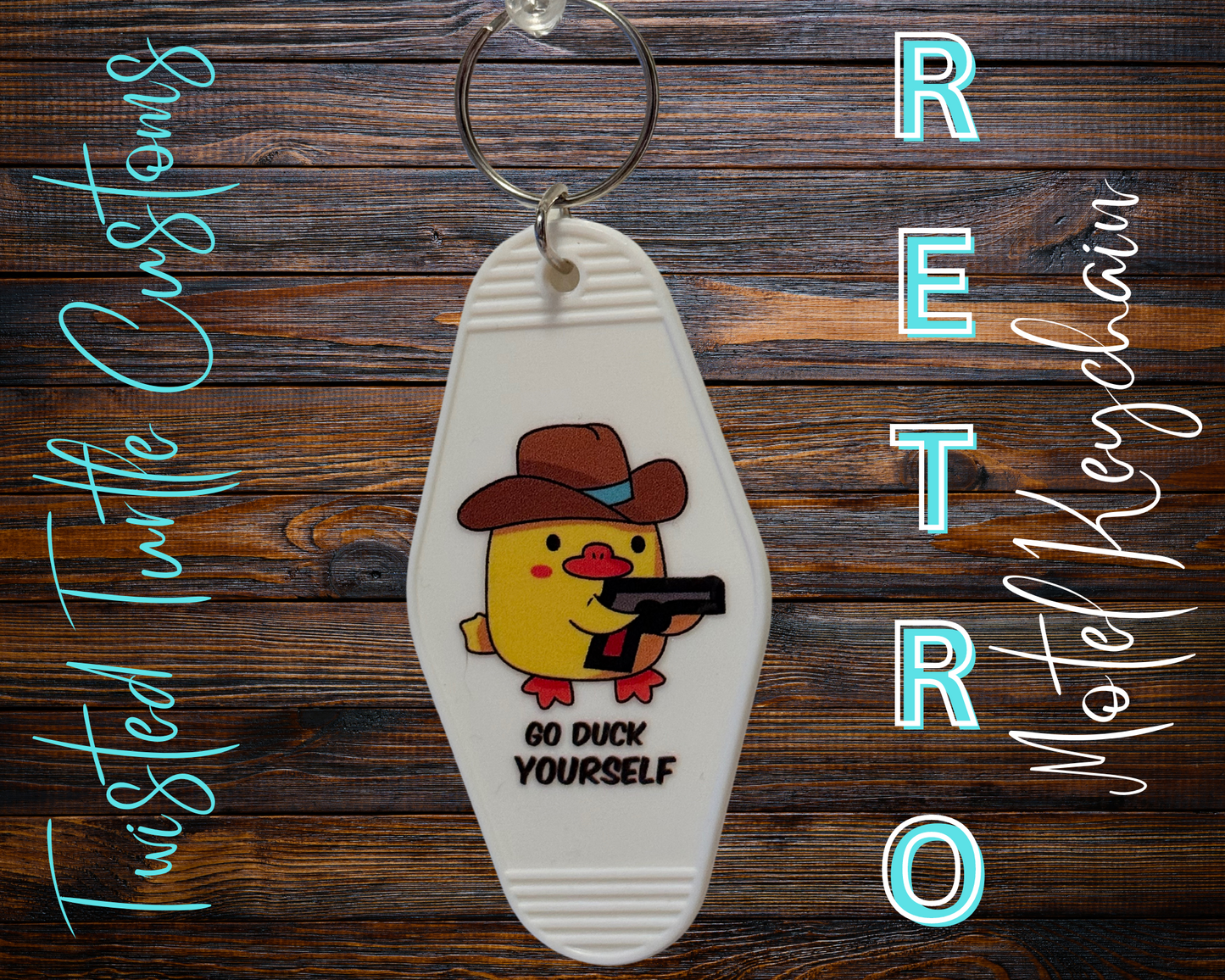 Retro Motel Keychain Go Duck Yourself