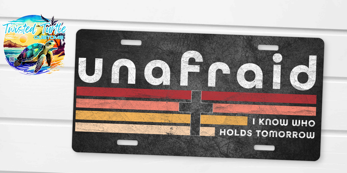 Unafraid in Black License Plate