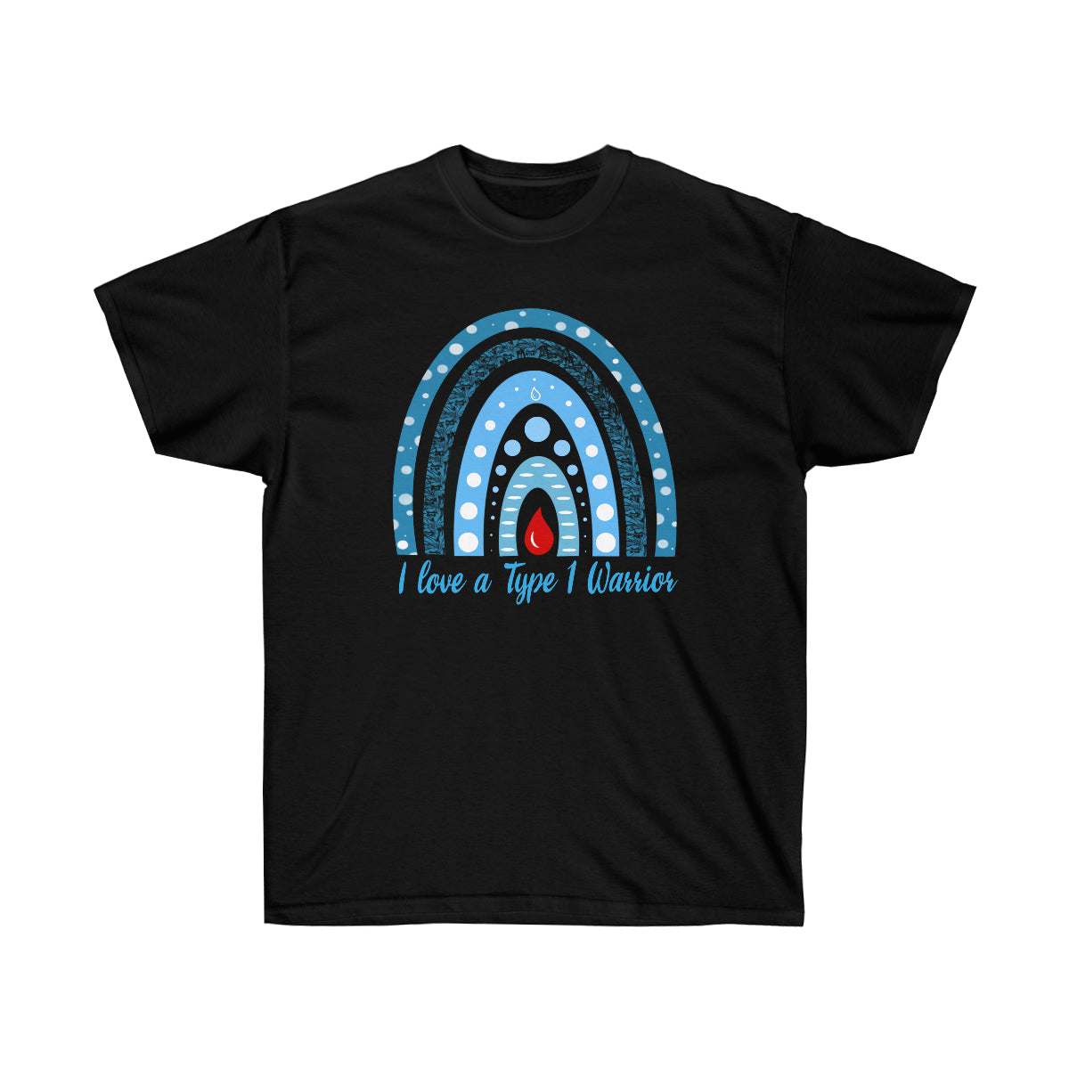 I love a Type 1 Warrior Unisex Ultra Cotton Tee