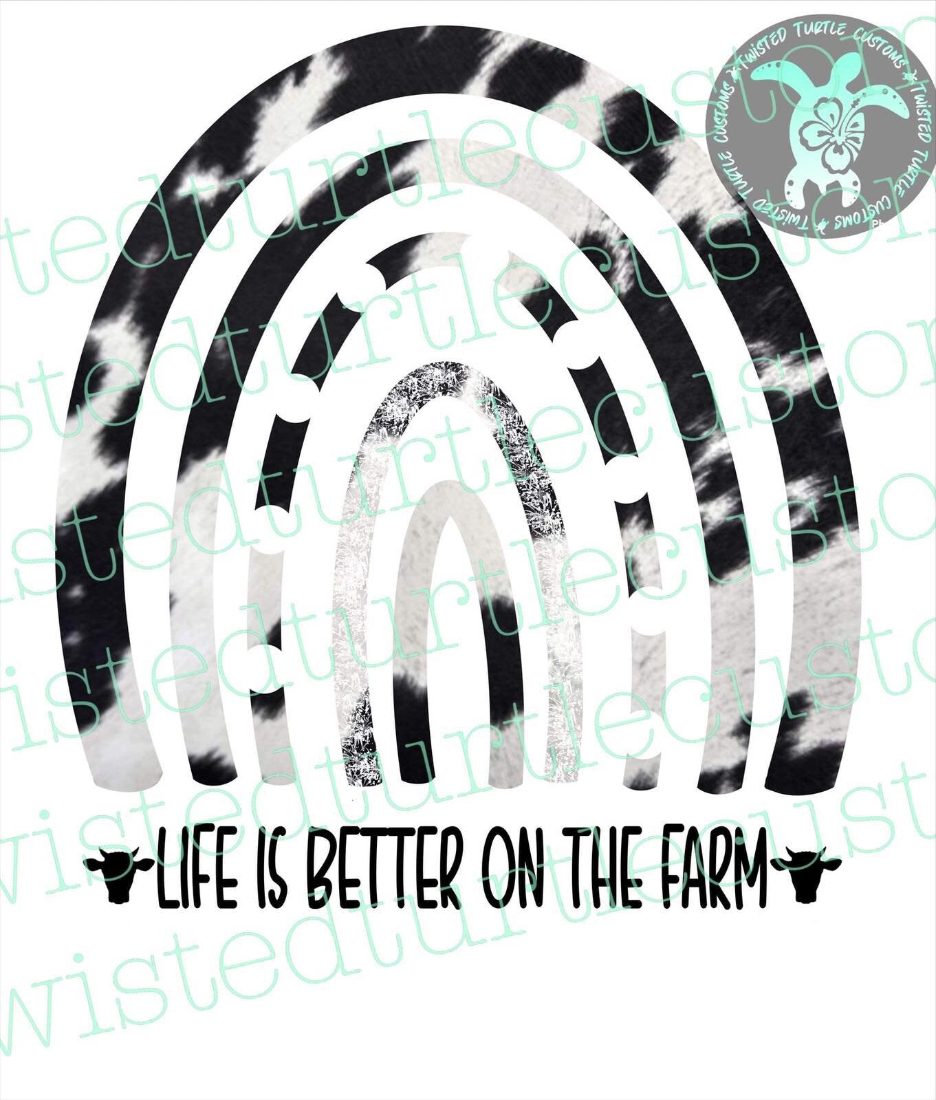 Life is Better on the Farm-Black Cow Print *DIGITAL DOWNLOAD ONLY*