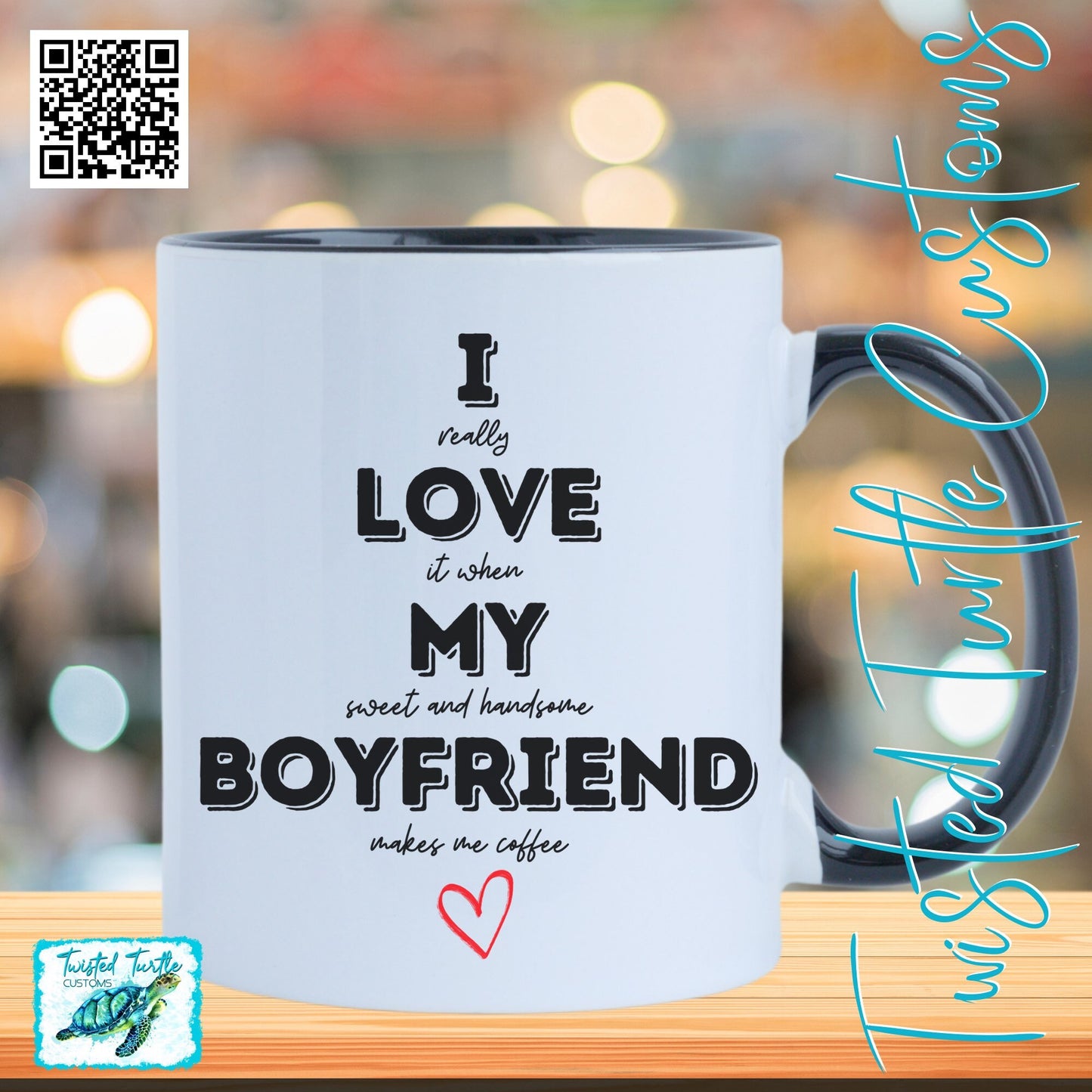 I Love My Boyfriend hidden message Coffee Mug Humor