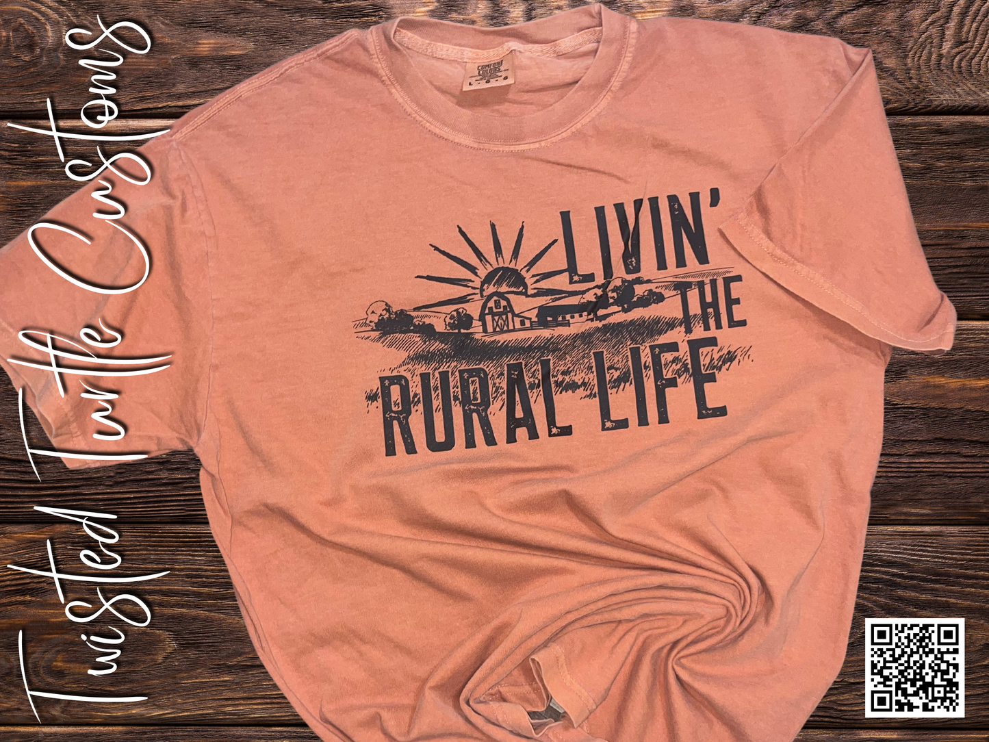 Livin the Rural Life Tee
