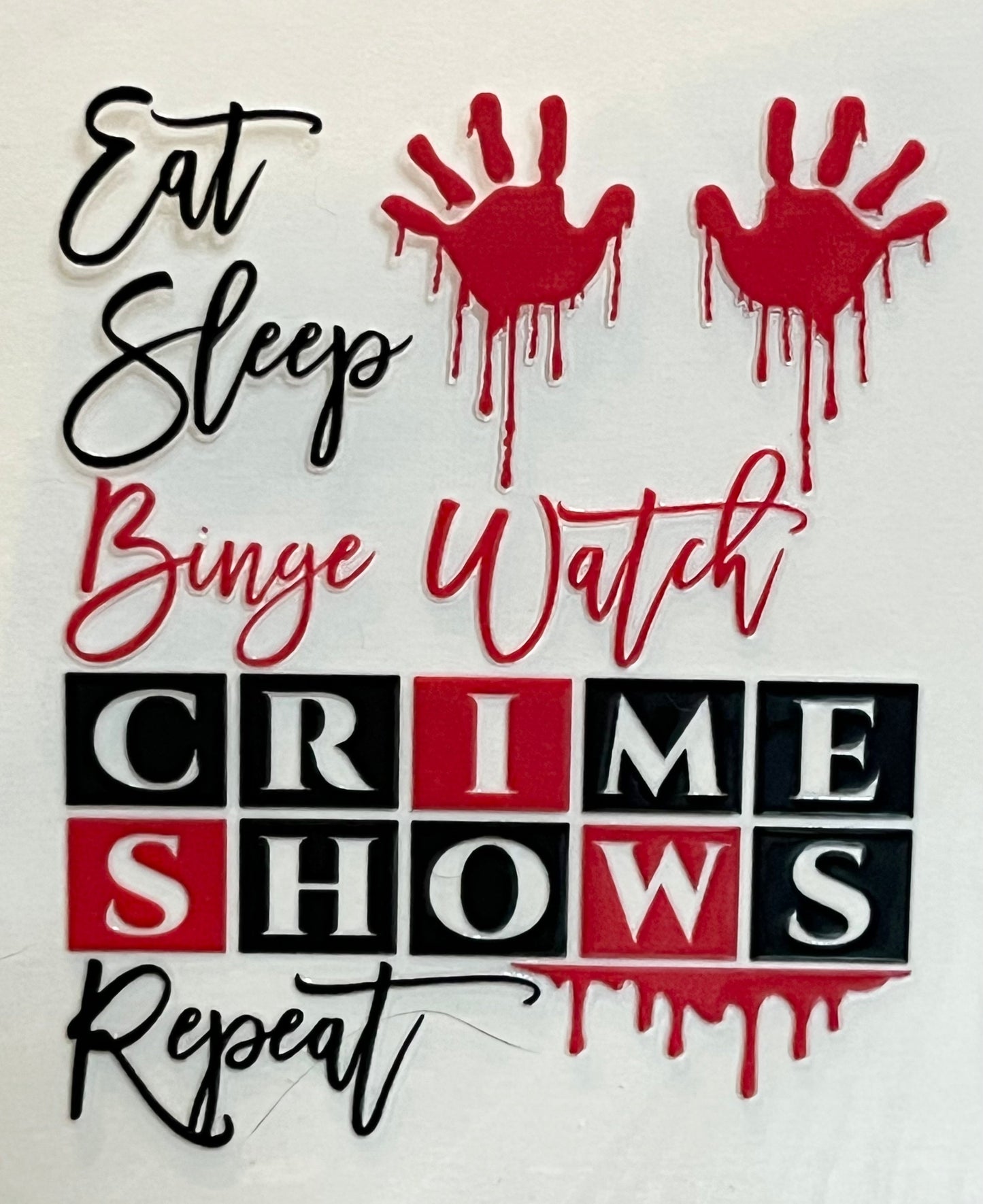 Eat Sleep Binge Watch Crime Shows Repeat Halloween 16oz Glass Can with Bamboo Lid & Glass Straw- Iced Coffee- Iced Tea