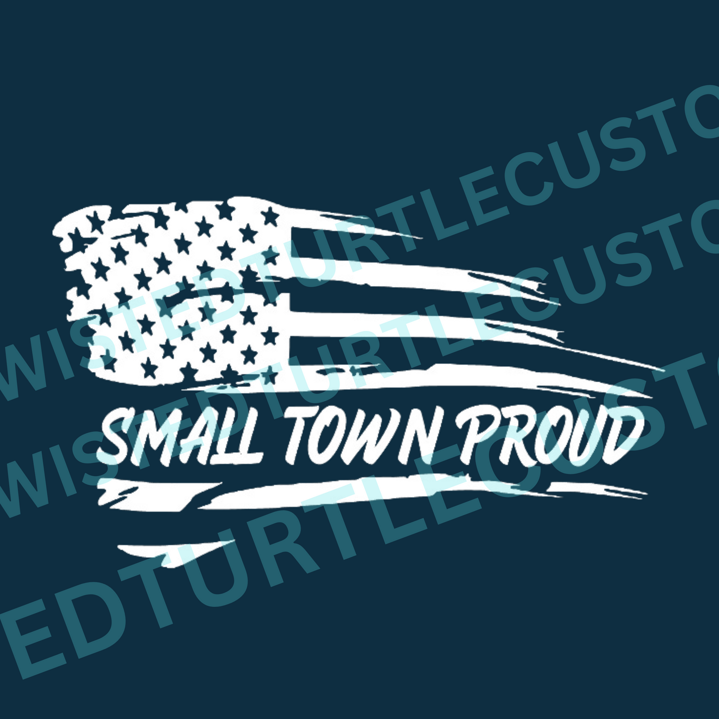 Small Town Proud American Flag White Vinyl Decal