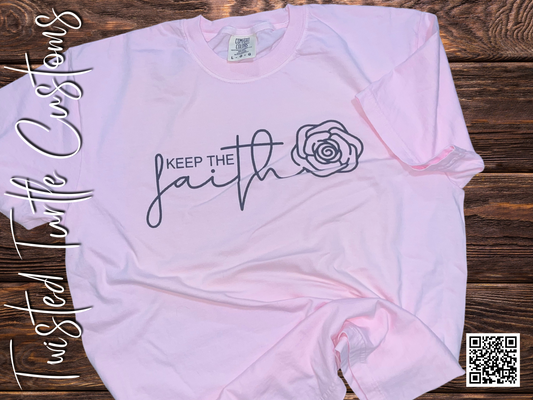 Keep the Faith Tee