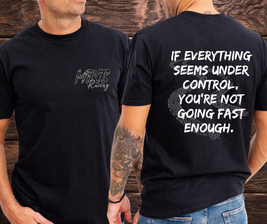 MTKB Not Fast Enough Tactical Tee